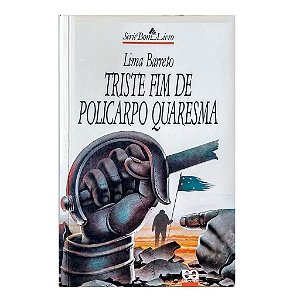 Triste Fim De Policarpo Quaresma - Lima Barreto
