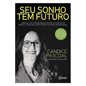 Seu Sonho Tem Futuro - Candice Pascoal