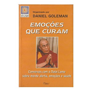 Emoções Que Curam - Daniel Goleman