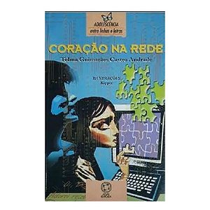 Coração Na Rede - Telma Guimarães Castro Andrade