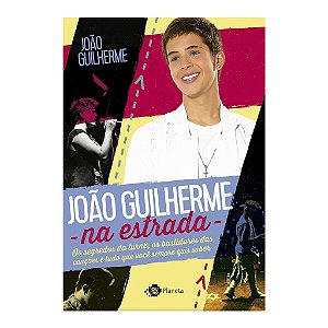João Guilherme Na Estrada - João Guilherme