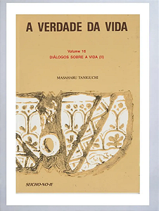 A Verdade Da Vida - Dialogos Sobre A Vida - Vol 2