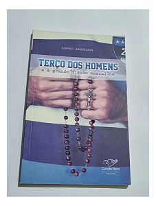 Terço Dos Homens E Grande Missão Masculina