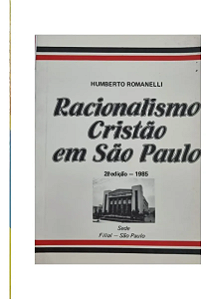 Racionalismo Cristão Do Brasil - Humberto Romanelli