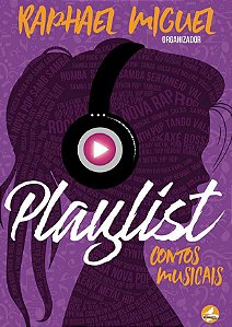 Playlist - Raphael Miguel