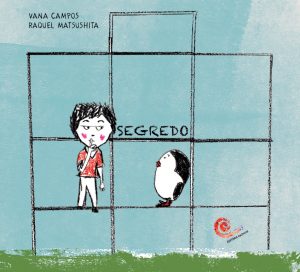 Segredo - Vana Campos, Raquel Matshushita