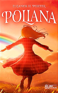 Poliana - Eleanor H. Porter
