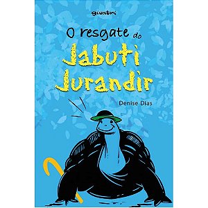O Resgate do Jabuti Jurandir - Denise Dias
