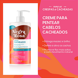 Creme Para Pentear Cacheados Negra Rosa 500ml