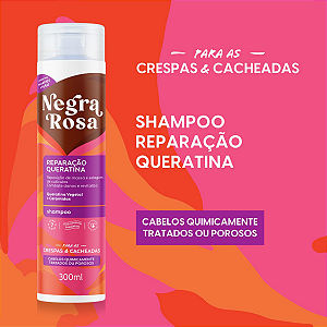 Shampoo Reparação Queratina Negra Rosa 300ml
