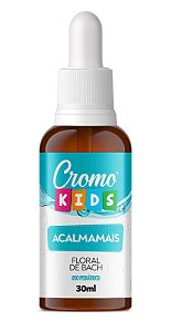 ACALMAMAIS 30ML CX/50 - CROMOFLORAL KIDS