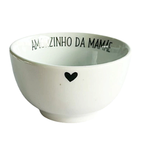 Bowl Porcelana Frase de Mãe Amorzinho 400ml