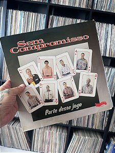 LP - SEM COMPROMISSO - PARTE DESSE JOGO