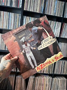 LP - BEZERRA DA SILVA - É ESSE AI QUE É O HOMEM