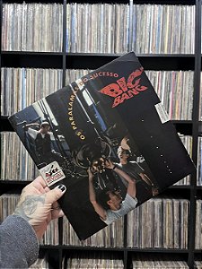 LP - OS PARALAMAS DO SUCESSO - BIG BANG
