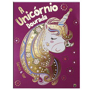LIVRO CONTO E COR A UNICORNIO DOURADA