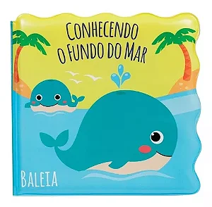 Livrinho de banho conhecendo o fundo do mar