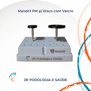 Mandril PM c/ Velcro p/ Disco de Lixa | Podologia Profissional