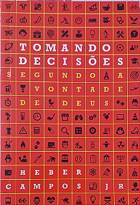 TOMANDO DECISÕES  - HEBER CAMPOS JR