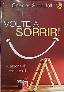 Volte a sorrir- Charles Swindoll