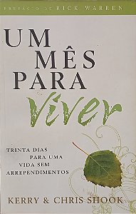 UM MÊS PARA VIVER- KERRY &CHRIS SHOOK