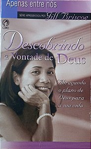 Descobrindo a vontade de Deus- Jill Briscoe