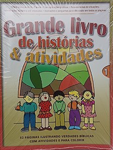 GRANDE LIVRO DE HISTORIAS & ATIVIDADES