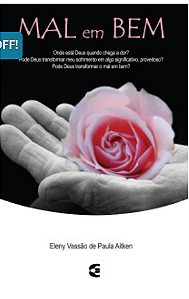 MAL EM BEM - ELENY VASSÃO