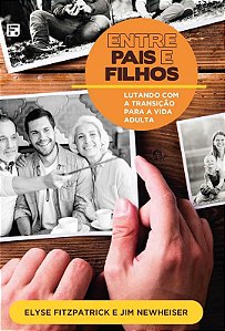 ENTRE PAIS E FILHOS- ELYSE FITZPATRICK