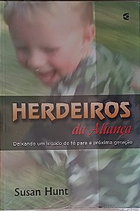 HERDEIROS DA ALIANÇA- SUSAN HUNT