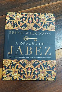 A Oração de Jabez-Bruce Wilkenson