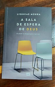 A Sala de Espera de Deus-
