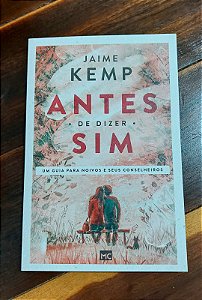 Antes de dizer sim. Jaime Kemp
