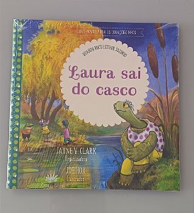 Laura sai do Casco- Jayne V. Clark & Joe Hox