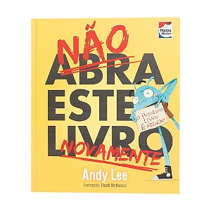 LIVRO NAO ABRA ESTE LIVRO NOVAMENTE
