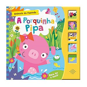 ANIMAIS DA FAZENDA SONORO A PORQUINHA PIPA