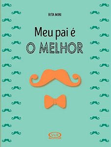 LIVRO MEU PAI E O MELHOR