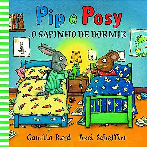 LIVRO PIP E POSY O SAPINHO DE DORMIR