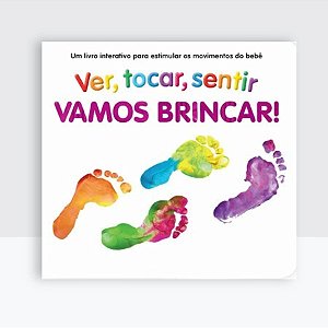 LIVRO VER TOCAR SENTIR VAMOS BRINCAR