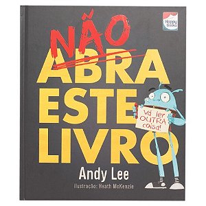 LIVRO NAO ABRA ESSE LIVRO
