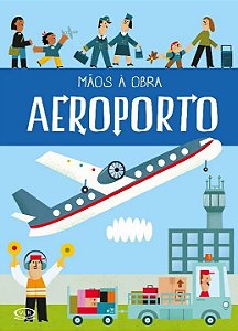 LIVRO MAOS A OBRA AEROPORTO
