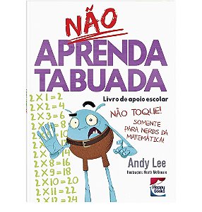 LIVRO NAO APRENDA TABUADA