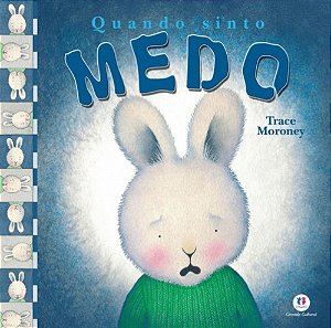 QUANDO SINTO MEDO