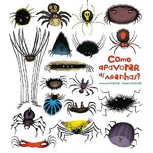 LIVRO COMO APAVORAR AS ARANHAS