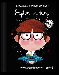 GENTE PEQUENA GRANDES SONHOS STEPHEN HAWKING
