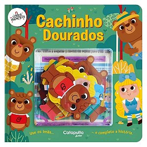 LIVRO CONTOS MAGNETICOS CACHINHOS DOURADOS