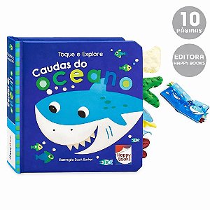 LIVRO TOQUE E EXPLORE CAUDAS DO OCEANO