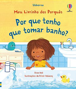 LIVRO POR QUE TENHO QUE TOMAR BANHO
