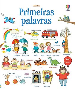 LIVRO PRIMEIRAS PALAVRAS  PARA O DIA A DIA DAS CRIANCAS