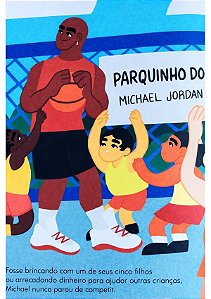 GENTE PEQUENA GRANDES SONHOS MICHAEL JORDAN